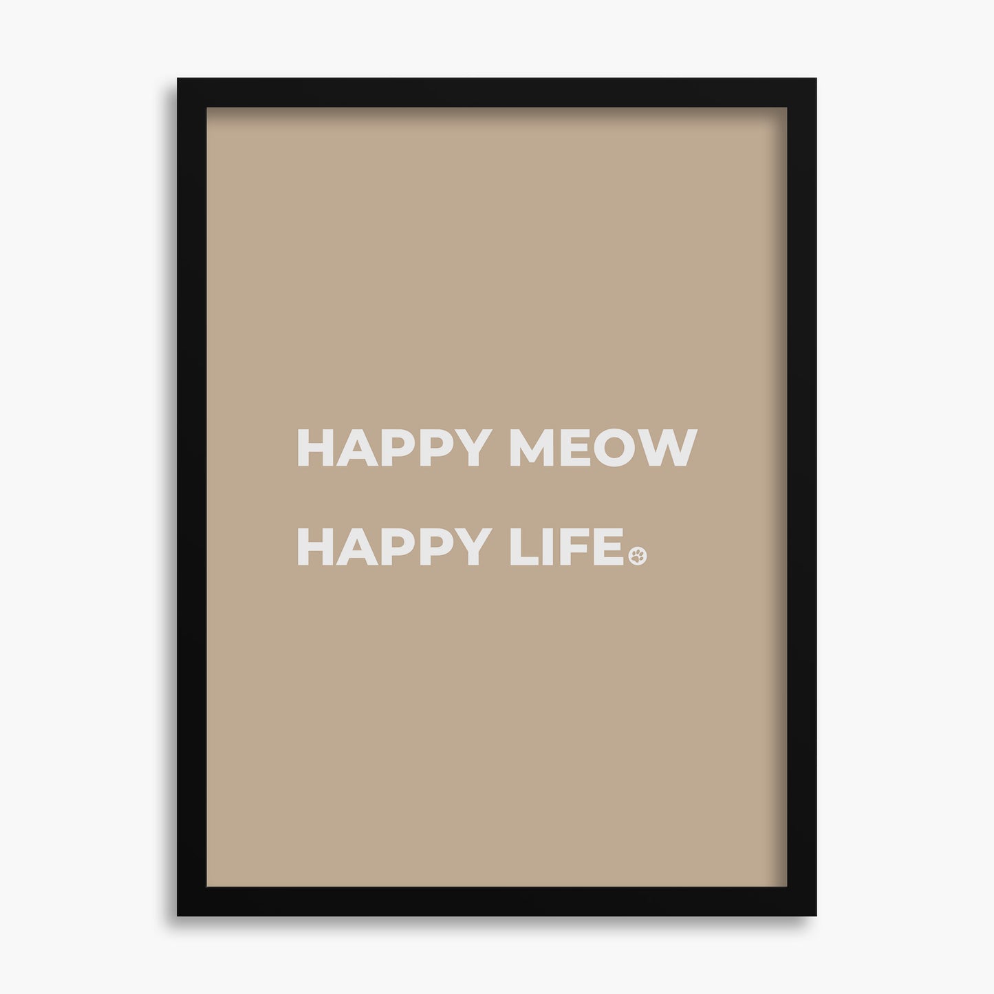 Happy Meow Happy Life - Poster