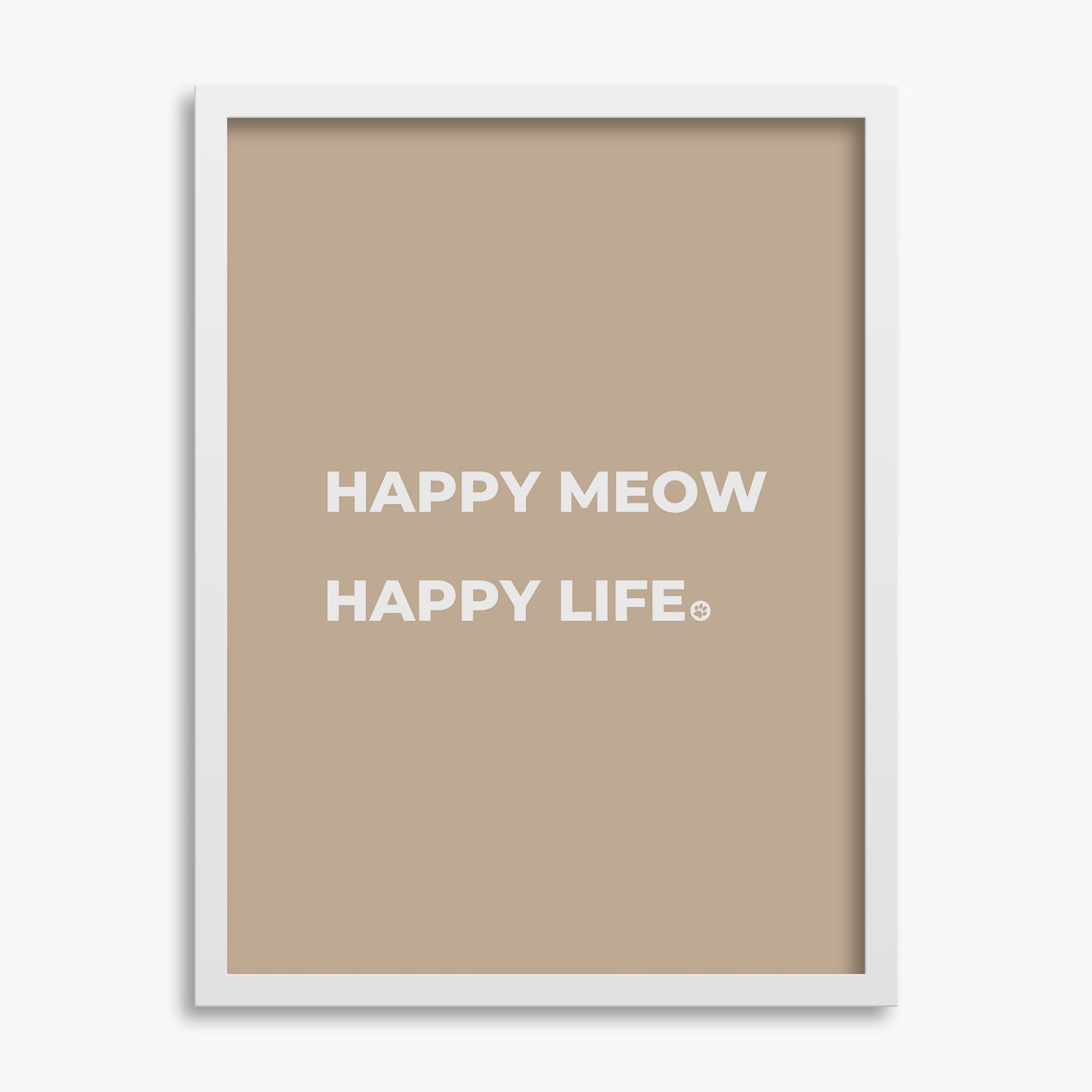 Happy Meow Happy Life - Poster
