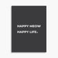 Happy Meow Happy Life - Poster