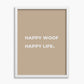 Happy Woof Happy Life - Poster