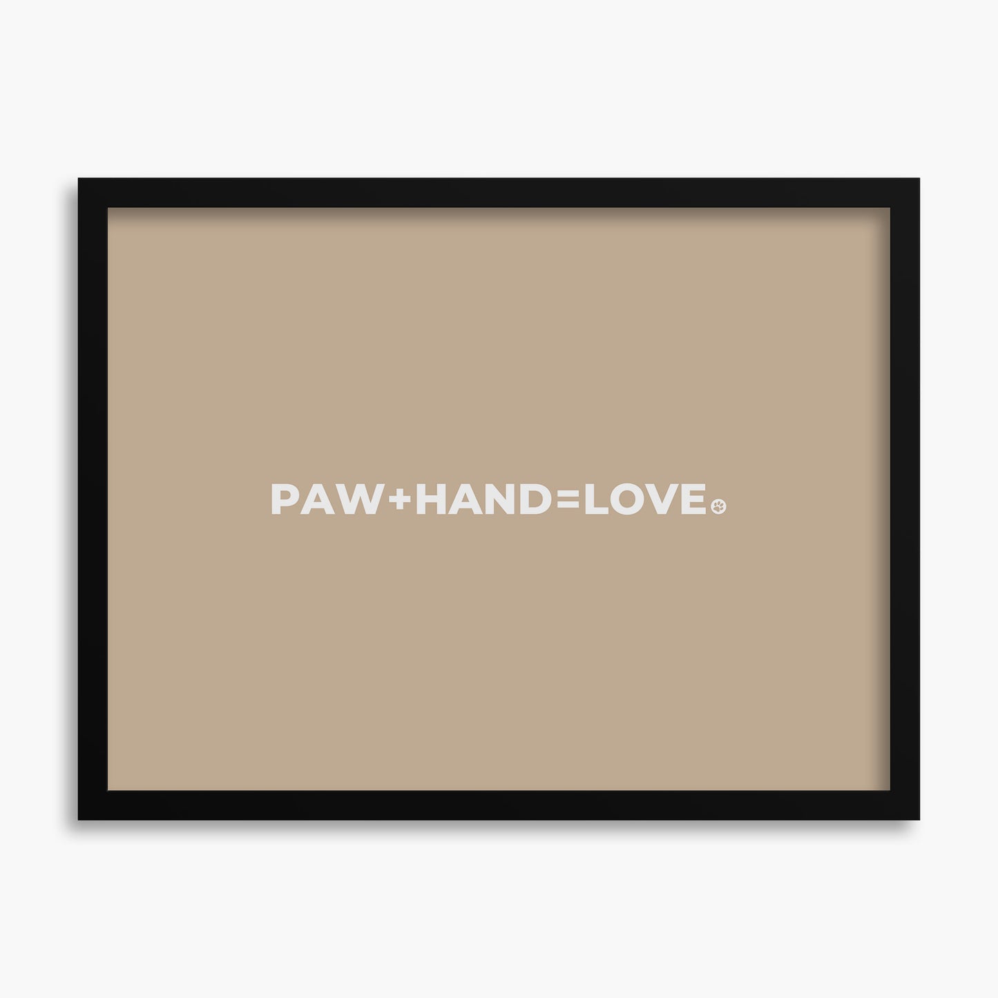Paw Plus Hand Equals Love - Poster